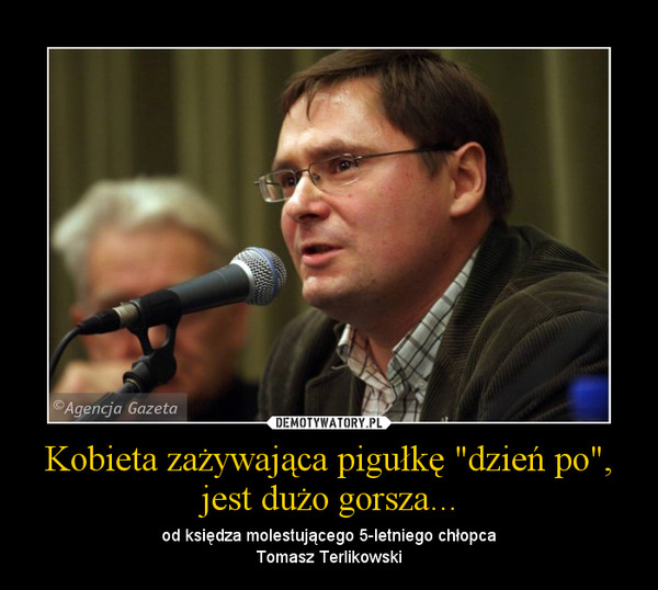 Tomaszowi Terlikowskiemu przypisano kontrowersyjną opinię, której nigdy nie wypowiedział. Słowa wciąż krążą po sieci