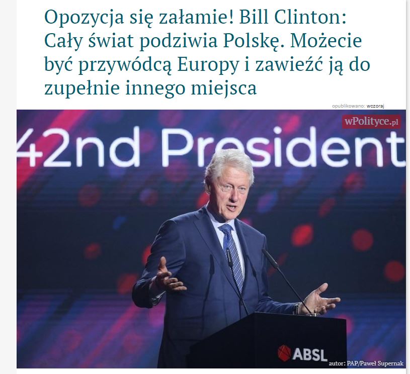 WPolityce zasugerowało, że Bill Clinton pochwalił dokonania polskich władz. To prawda, ale wszystkich od 89 roku