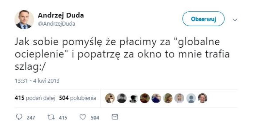 Ewolucja poglądów Andrzeja Dudy nt. globalnego ocieplenia. Kilka lat temu prezydent nie wierzył w ryzyko katastrofy klimatycznej