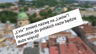 Lwów nie zmienia nazwy