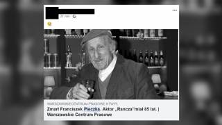Nie żyje fake news Franciszek Pieczka